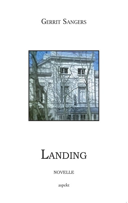 Landing, Gerrit Sangers - Ebook - 9789464242713