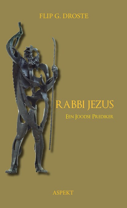 Rabbi Jezus, Flip G. Droste - Ebook - 9789464243109