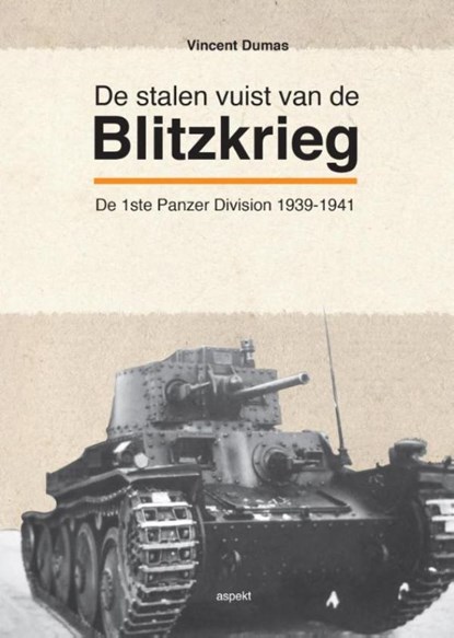 De stalen vuist van de Blitzkrieg, Vincent Dumas - Ebook - 9789464243123