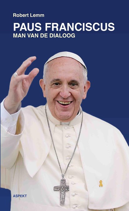 Paus Franciscus, Robert Lemm - Ebook - 9789464243567