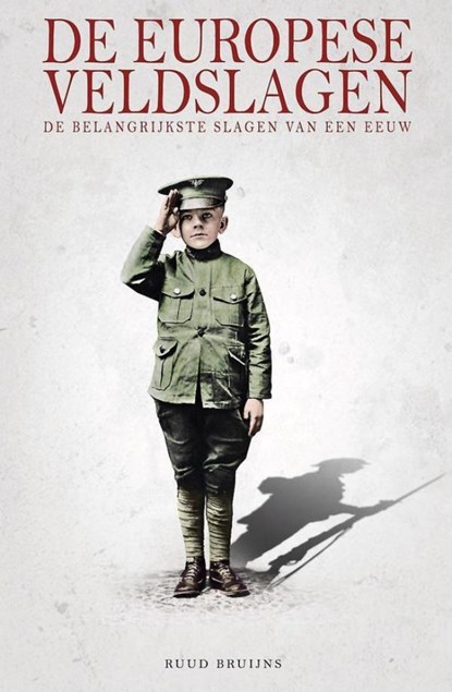 De Europese veldslagen, Ruud Bruijns - Ebook Adobe PDF - 9789464243673