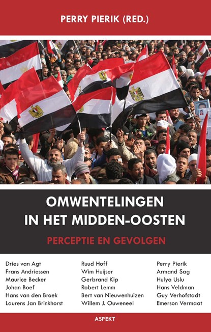 Omwentelingen in het Midden-Oosten, Perry Pierik - Ebook - 9789464243741