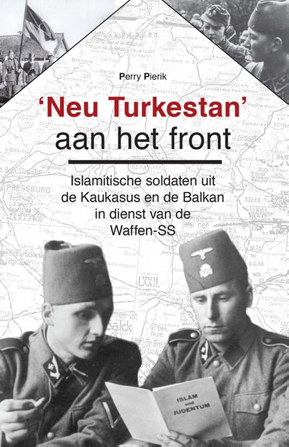‘Neu Turkestan’ aan het front, Perry Pierik - Ebook - 9789464243840
