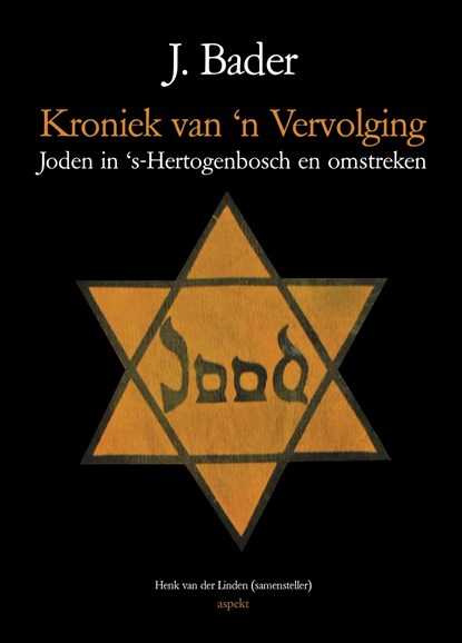 Kroniek van ‘n vervolging, J. Bader - Ebook Adobe PDF - 9789464244410