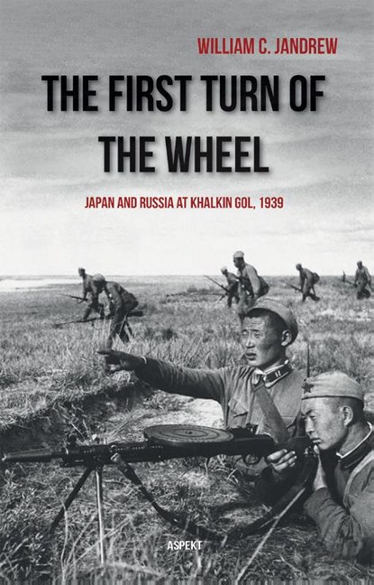 The First Turn of the Wheel, William C. Jandrew - Paperback - 9789464244793