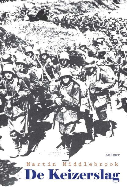 De Keizerslag, Martin Middlebrook - Ebook Adobe PDF - 9789464245431