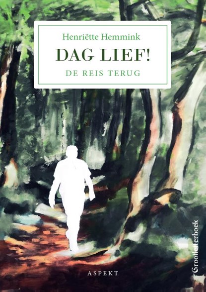 Dag Lief! GLB, Henriëtte Hemmink - Paperback - 9789464247046