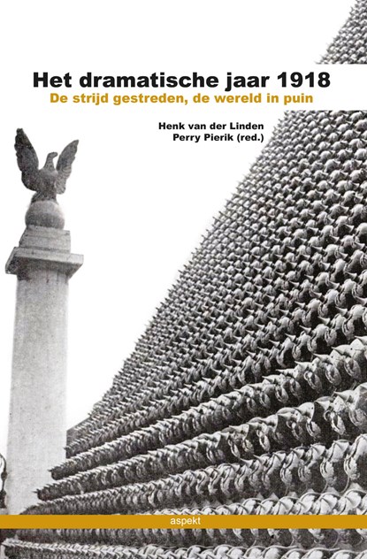 Het dramatische jaar 1918, Henk van der Linden - Ebook - 9789464247237
