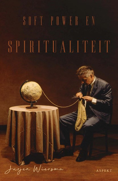 Soft power en spiritualiteit, Jurjen Wiersma - Ebook - 9789464248395