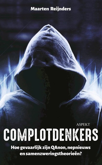 Complotdenkers, Maarten Reijnders - Ebook Adobe PDF - 9789464248401