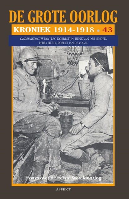 De Grote Oorlog, Kroniek 1914-1918, Henk van der Linden - Paperback - 9789464248487