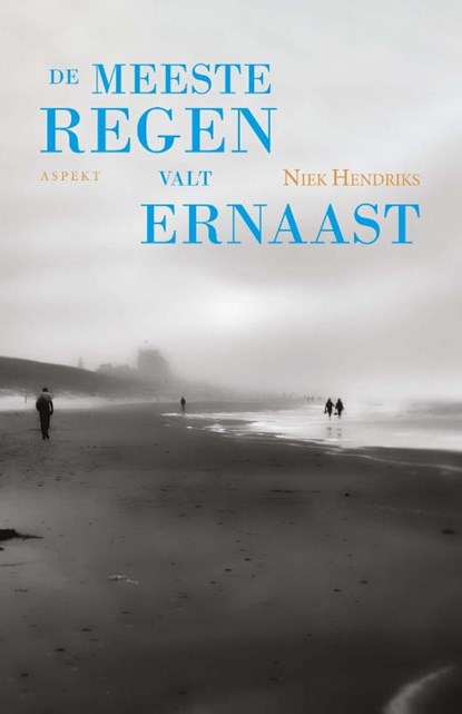 De meeste regen valt ernaast, Niek Hendriks - Paperback - 9789464249149