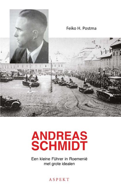 Andreas Schmidt, Feiko H. Postma - Paperback - 9789464249620