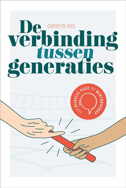 De verbinding tussen generaties, Carolyn Ros - Ebook - 9789464250312