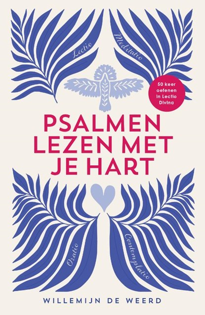 Psalmen lezen met je hart, Willemijn de Weerd - Paperback - 9789464250893