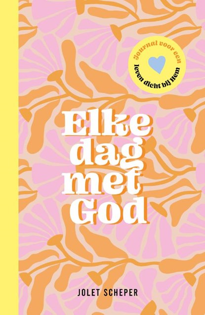 Elke dag met God, Jolet Scheper - Paperback - 9789464251029