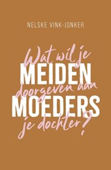 Meidenmoeders -  - 9789464251395