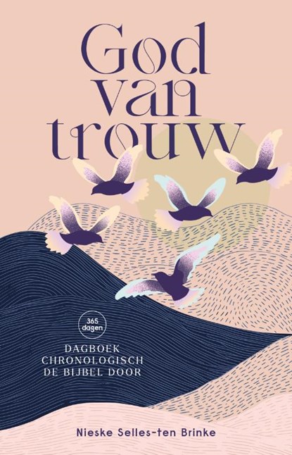 God van trouw, Nieske Selles - Gebonden - 9789464251623
