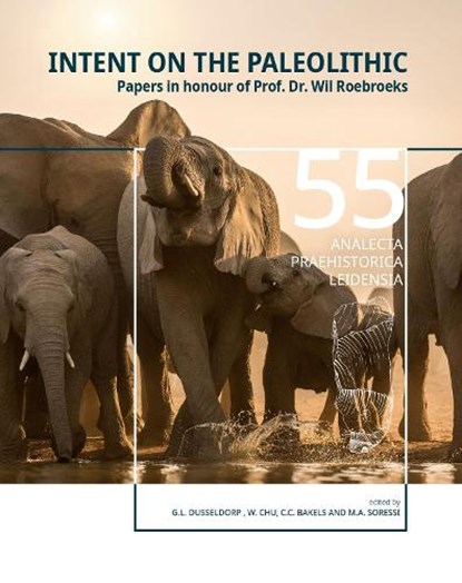 Intent on the Paleolithic, niet bekend - Gebonden - 9789464263831