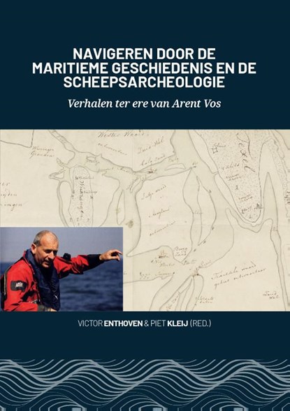 Navigeren door de maritieme geschiedenis en de scheepsarcheologie, niet bekend - Paperback - 9789464264456