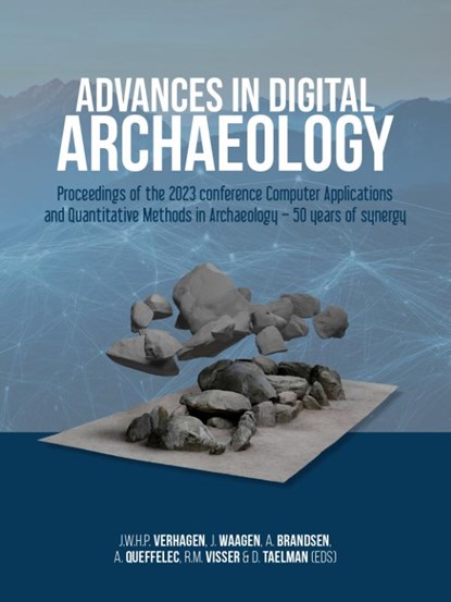 Advances in Digital Archaeology, niet bekend - Gebonden - 9789464271362