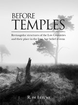 Before Temples - Roosje de Leeuwe - 9789464280616
