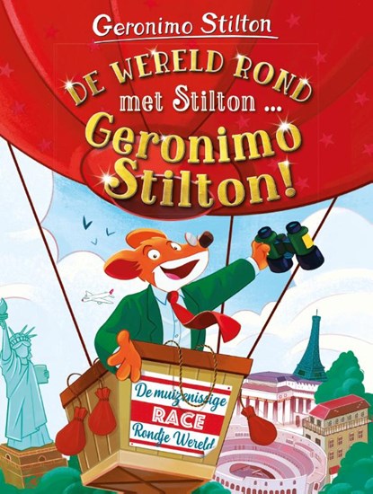 De wereld rond met Stilton... Geronimo Stilton, Geronimo Stilton - Gebonden - 9789464290417