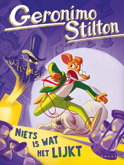 Niets is wat het lijkt, Geronimo Stilton - Gebonden - 9789464290899