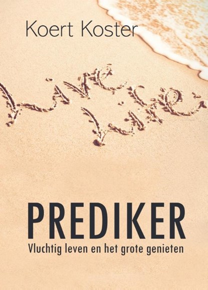 Prediker, Koert Koster - Paperback - 9789464316162