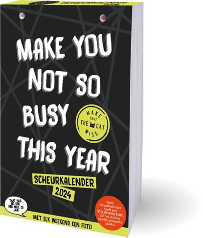 Make That The Cat Wise scheurkalender 2024, Make that the cat wise - Paperback - 9789464325980