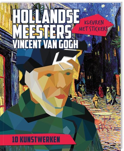 Kleuren met Stickers - Hollandse Meesters: Vincent van Gogh, niet bekend - Gebonden - 9789464329100