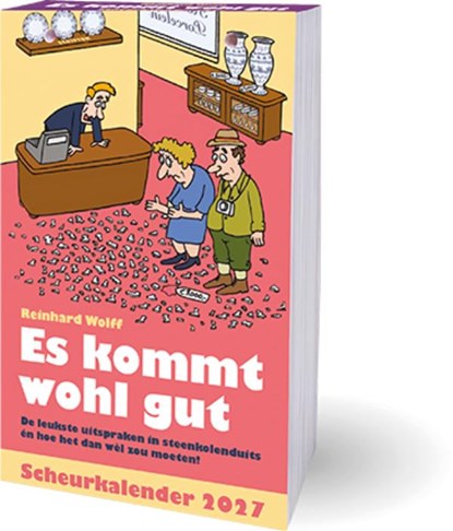 Es kommt wohl gut scheurkalender - 2027, Reinhard Wolff - Paperback - 9789464329513