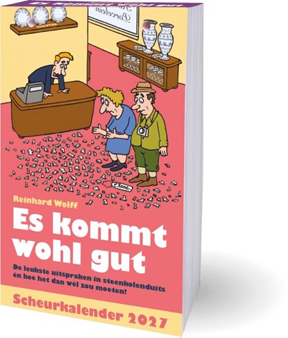 Es kommt wohl gut scheurkalender - 2027, Reinhard Wolff - Paperback - 9789464329513