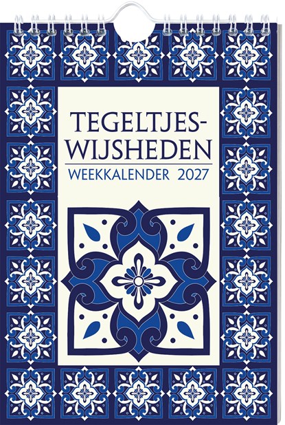 Tegeltjeswijsheden weekkalender - 2027, ImageBooks & Stationery - Gebonden - 9789464329674