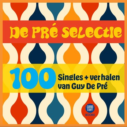 De Pré Selectie, Guy De Pré - Gebonden - 9789464334074