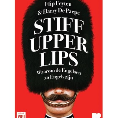 Stiff upper lips, Flip Feyten ; Harry De Paepe - Luisterboek MP3 - 9789464340303
