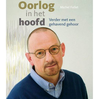 Oorlog in het hoofd, Michel Follet - Luisterboek MP3 - 9789464340457