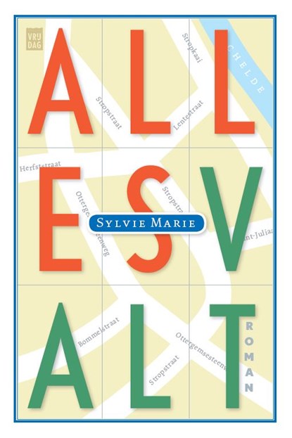 Alles valt, Sylvie Marie - Paperback - 9789464340525