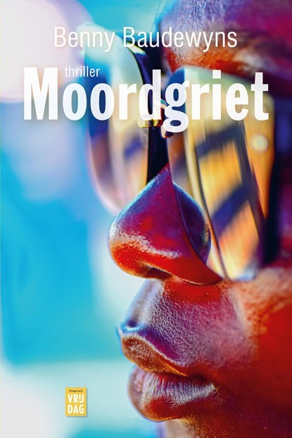 Moordgriet, Benny Baudewyns - Ebook - 9789464340686