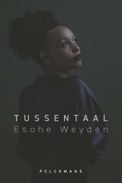 Tussentaal, Esohe Weyden - Paperback - 9789464340815