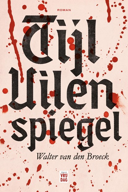 Tijl Uilenspiegel, Walter van den Broeck - Ebook - 9789464340921