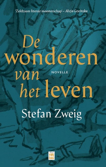 De wonderen van het leven, Stefan Zweig - Gebonden - 9789464341065