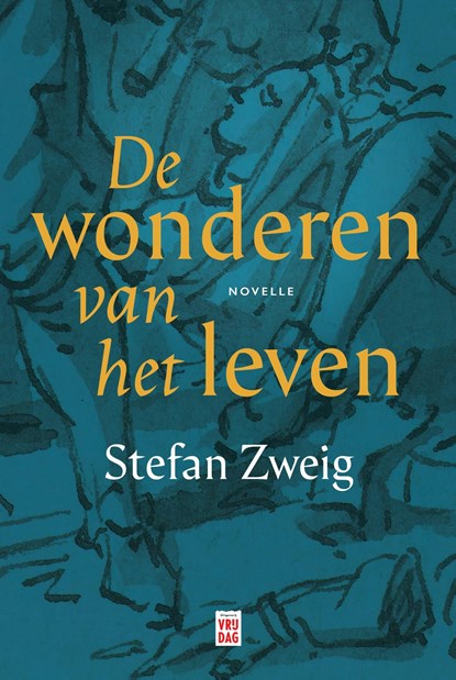 De wonderen van het leven, Stefan Zweig - Ebook - 9789464341072