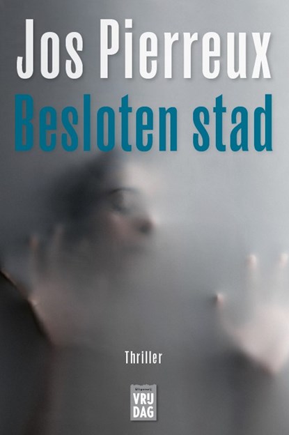 Besloten stad, Jos Pierreux - Paperback - 9789464341171