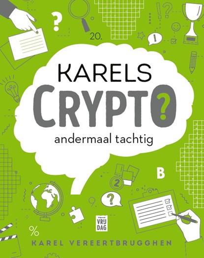 Karels Crypto: andermaal tachtig, Karel Vereertbrugghen - Paperback - 9789464341201