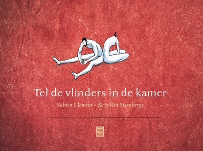 Tel de vlinders in de kamer, Kris van Steenberge - Gebonden - 9789464341423