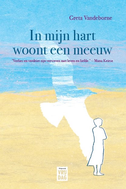 In mijn hart woont een meeuw, Greta Vandeborne - Gebonden - 9789464341676