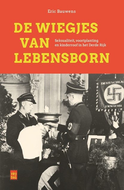 De wiegjes van Lebensborn, Eric Bauwens - Ebook - 9789464341898