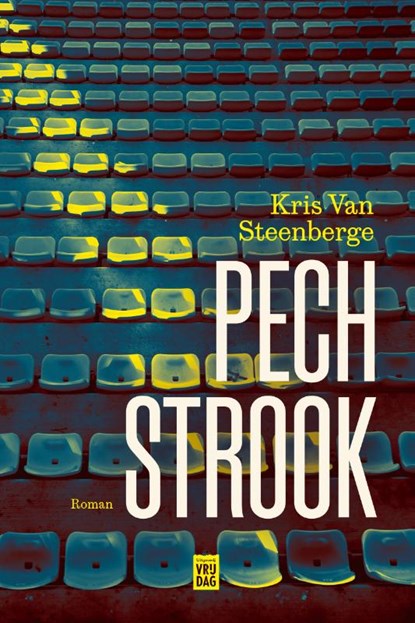 Pechstrook, Kris Van Steenberge - Paperback - 9789464342635