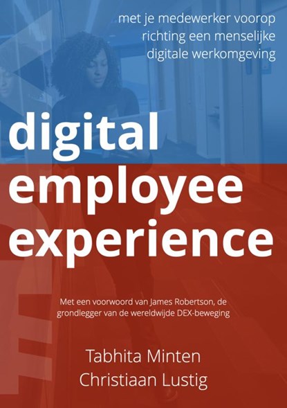 Digital employee experience, Tabhita Minten Christiaan Lustig - Paperback - 9789464350661
